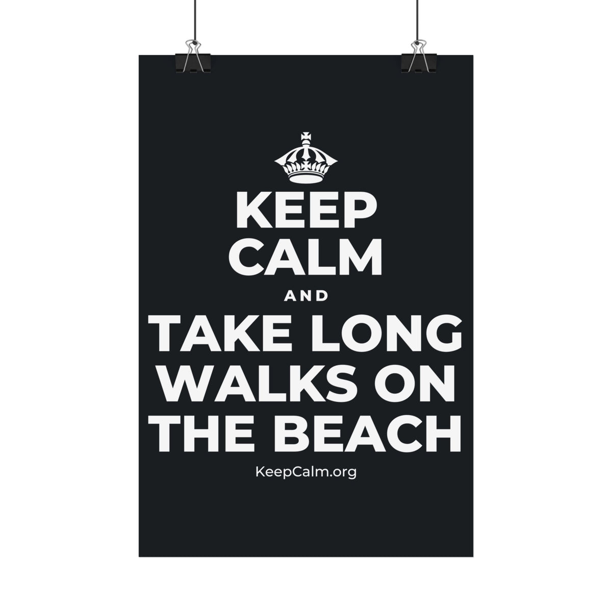 KEEP CALM AND TAKE LONG WALKS ON THE BEACH Satin Poster (Dark)