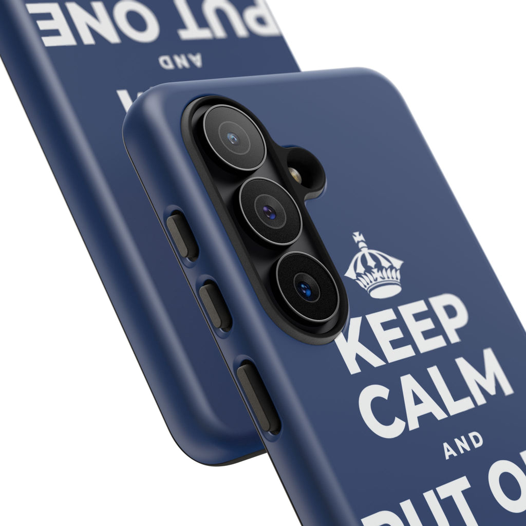 KEEP CALM AND PUT ONE THING RIGHT Phone Case