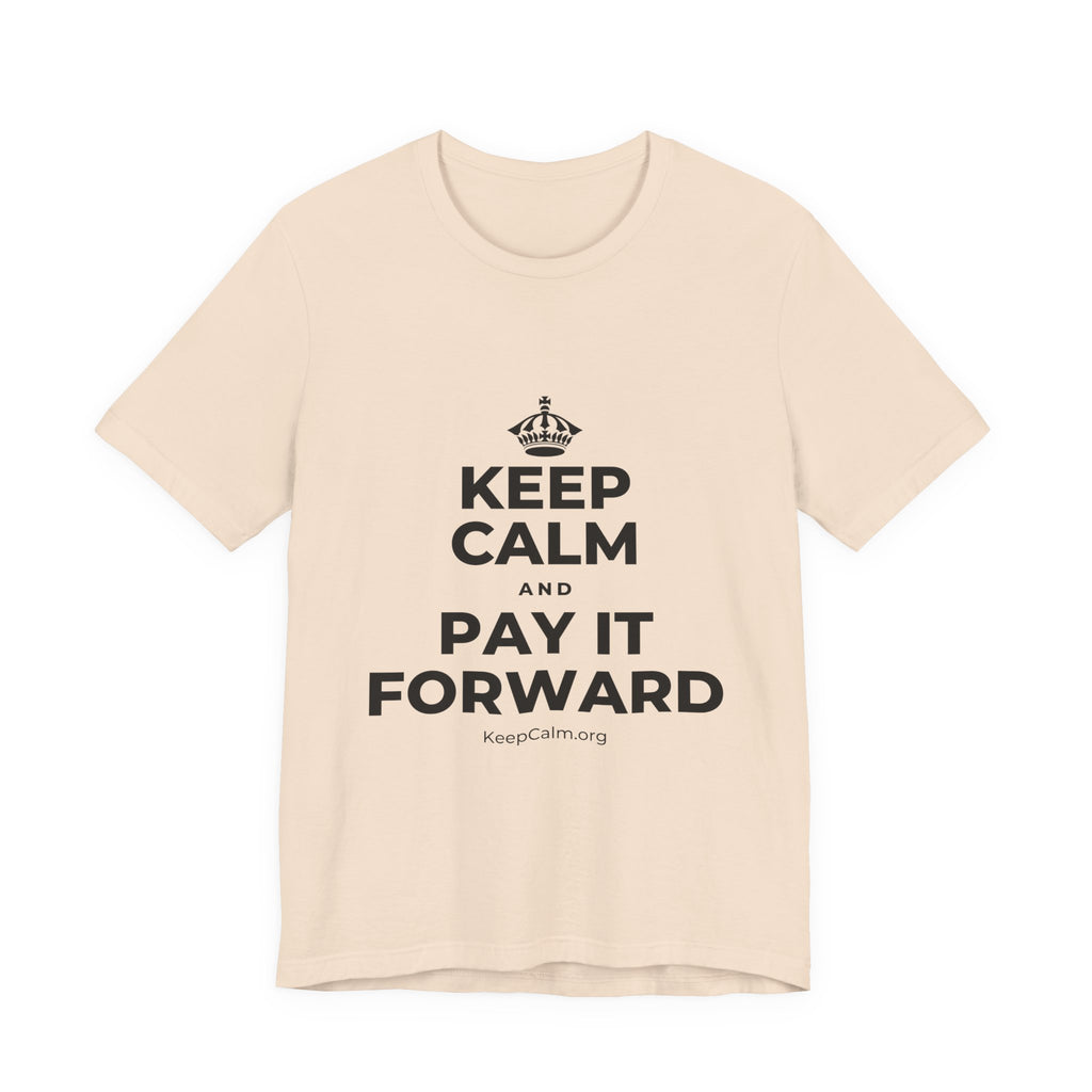 KEEP CALM AND PAY IT FORWARD T-Shirt (Soft Cream–Heather Mauve)