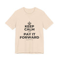 KEEP CALM AND PAY IT FORWARD T-Shirt (Soft Cream–Heather Mauve)