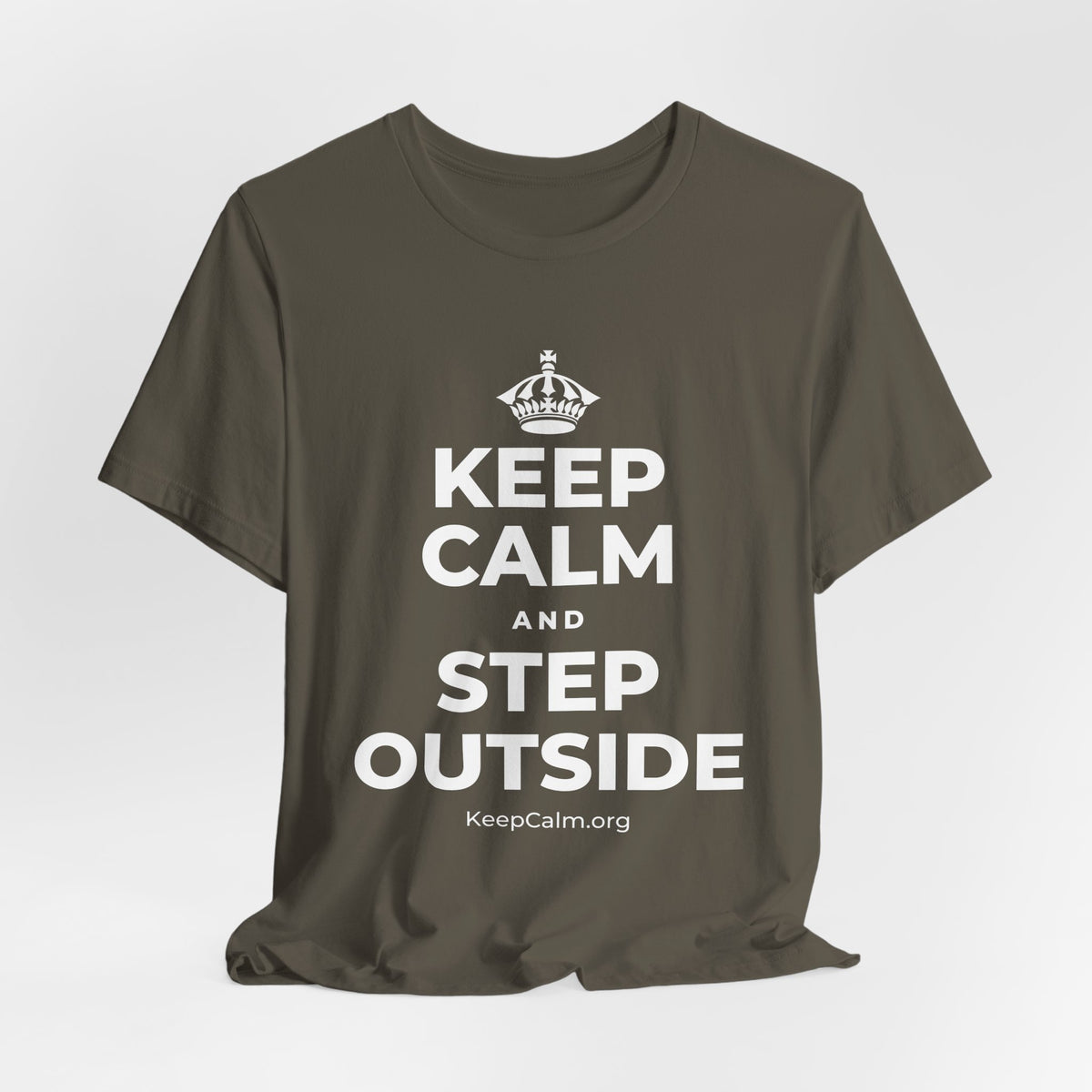 KEEP CALM AND STEP OUTSIDE T-Shirt (White–Asphalt)