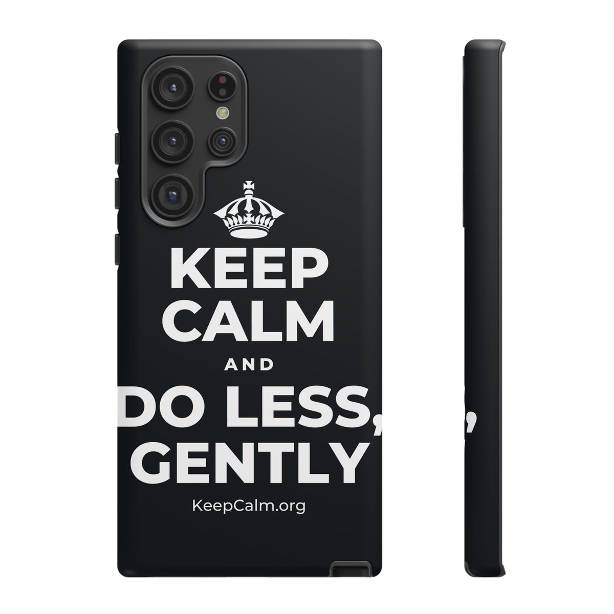 KEEP CALM AND DO LESS, GENTLY Phone Case (Dark)