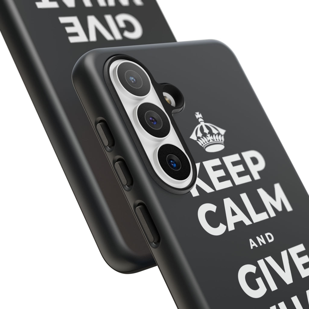 KEEP CALM AND GIVE WHAT YOU CAN Phone Case (Dark)