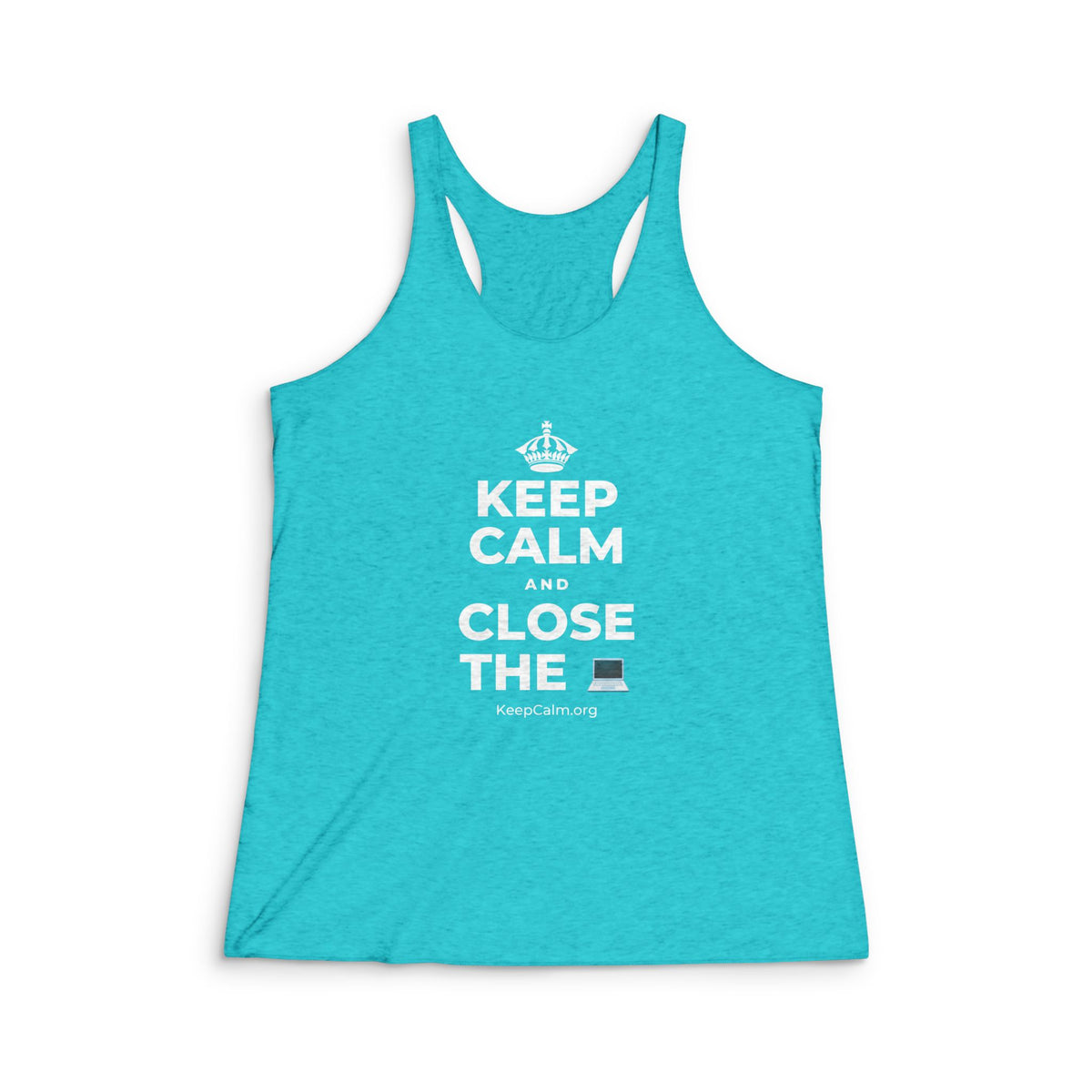 KEEP CALM AND CLOSE THE 💻 Women's Racerback Tank