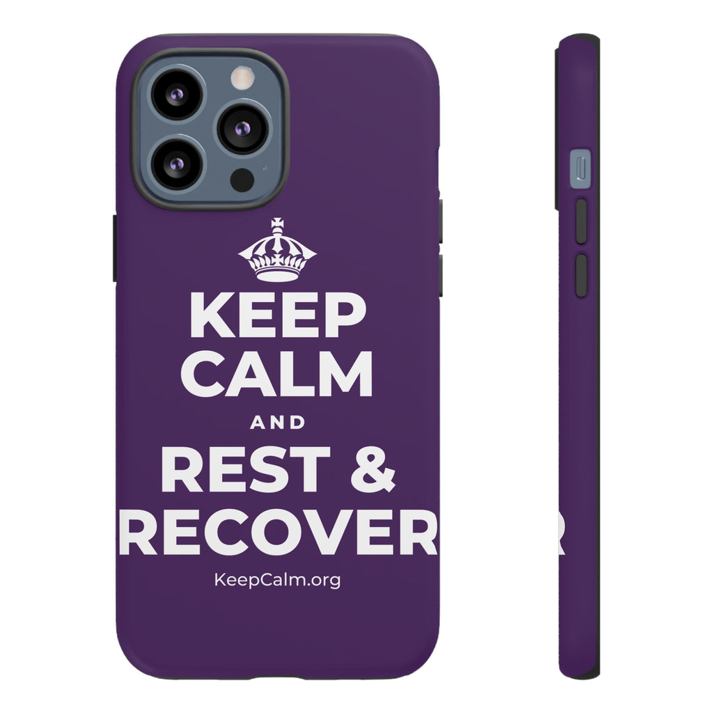 KEEP CALM AND REST & RECOVER Phone Case