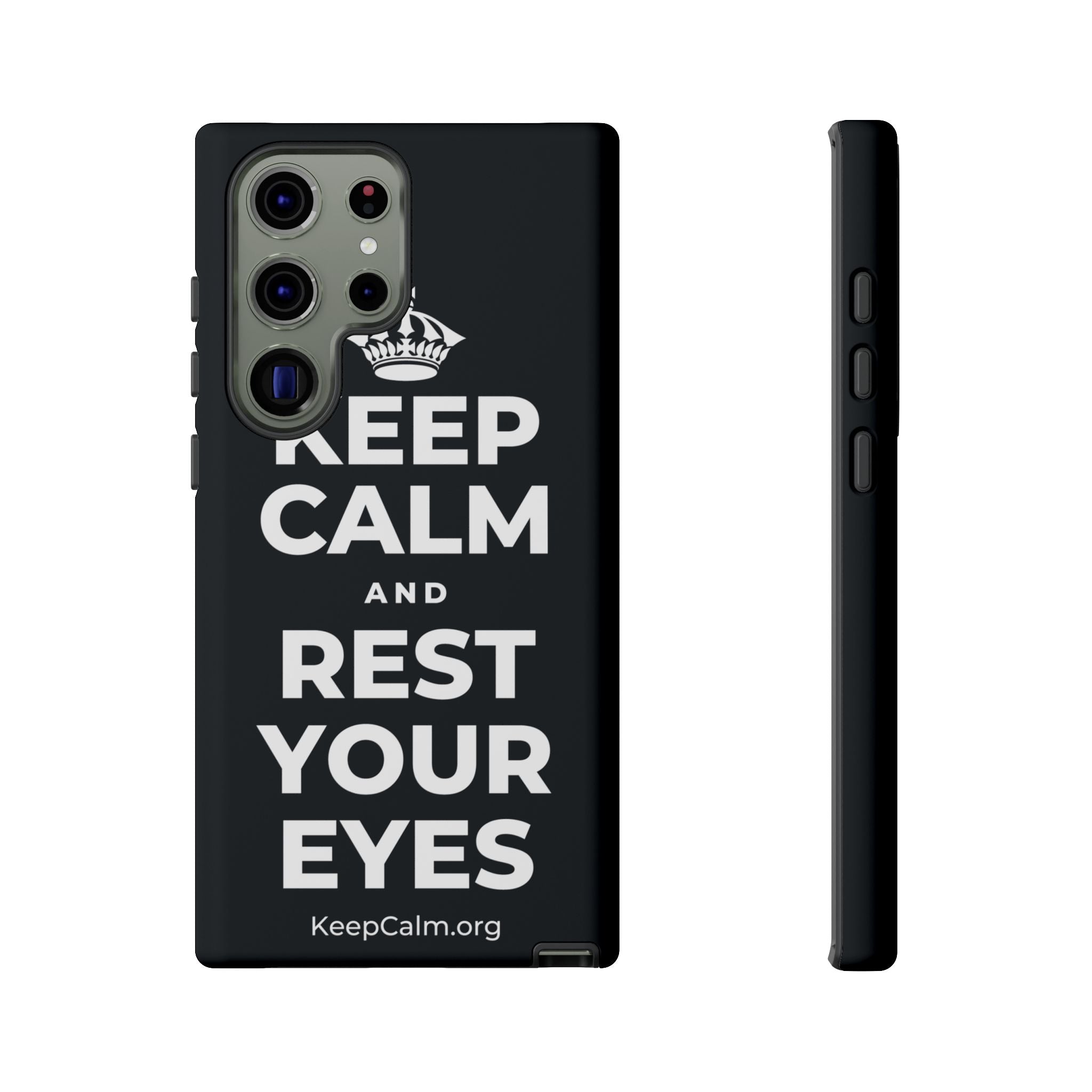 KEEP CALM AND REST YOUR EYES Phone Case (Dark)