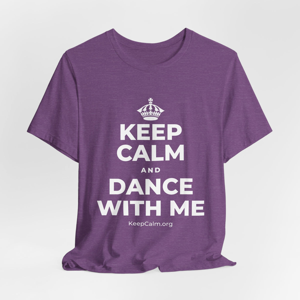 KEEP CALM AND DANCE WITH ME T-Shirt (Baby Blue–Silver)