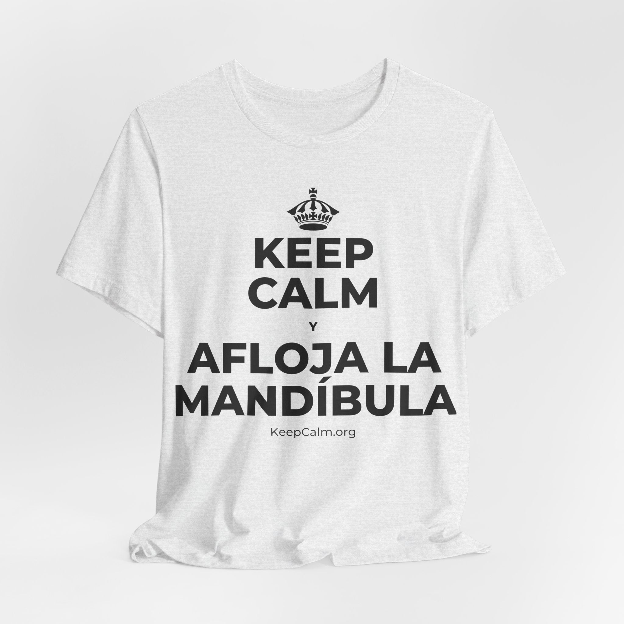 KEEP CALM Y AFLOJA LA MANDÍBULA T-Shirt (Soft Cream–Heather Mauve)
