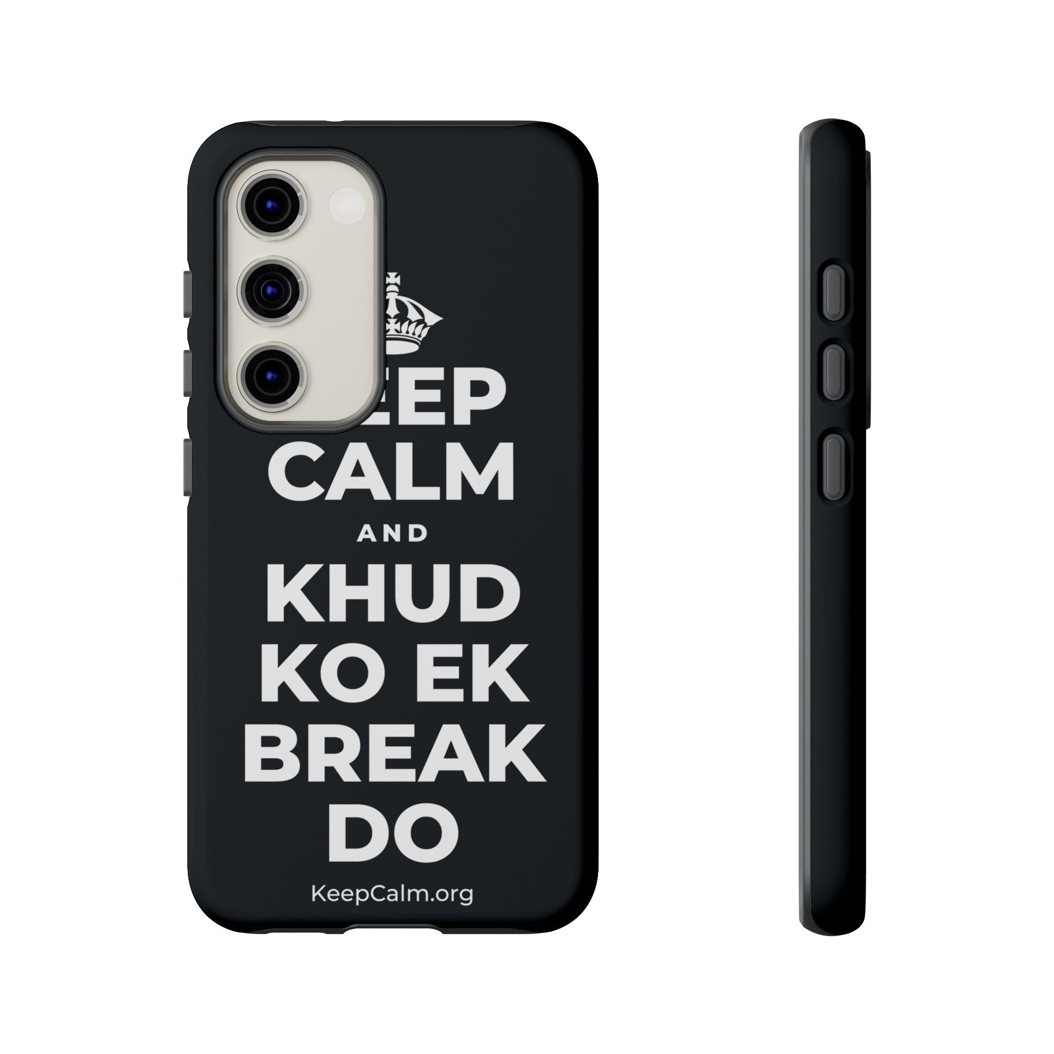 KEEP CALM AND KHUD KO EK BREAK DO Phone Case (Dark)