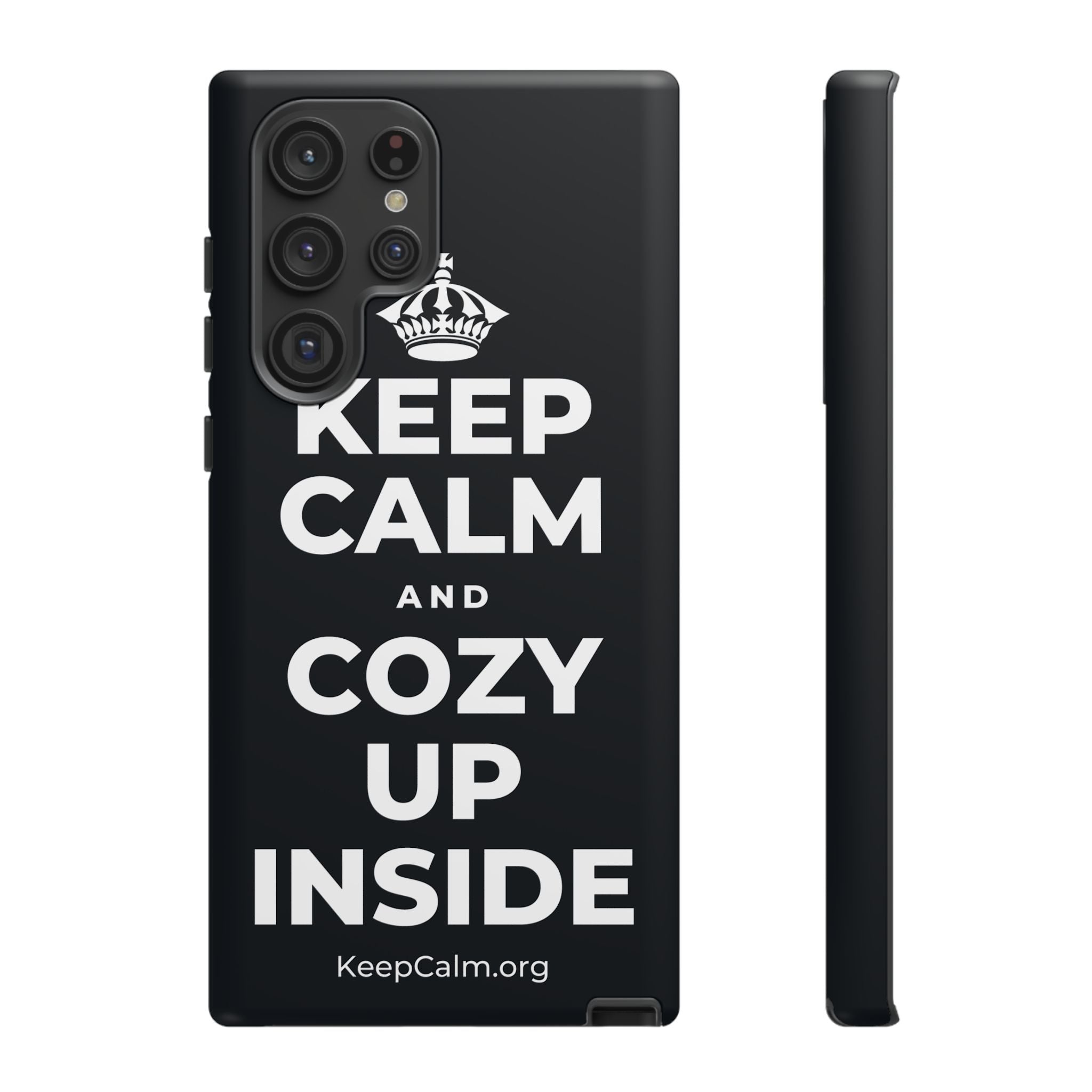 KEEP CALM AND COZY UP INSIDE Phone Case (Dark)