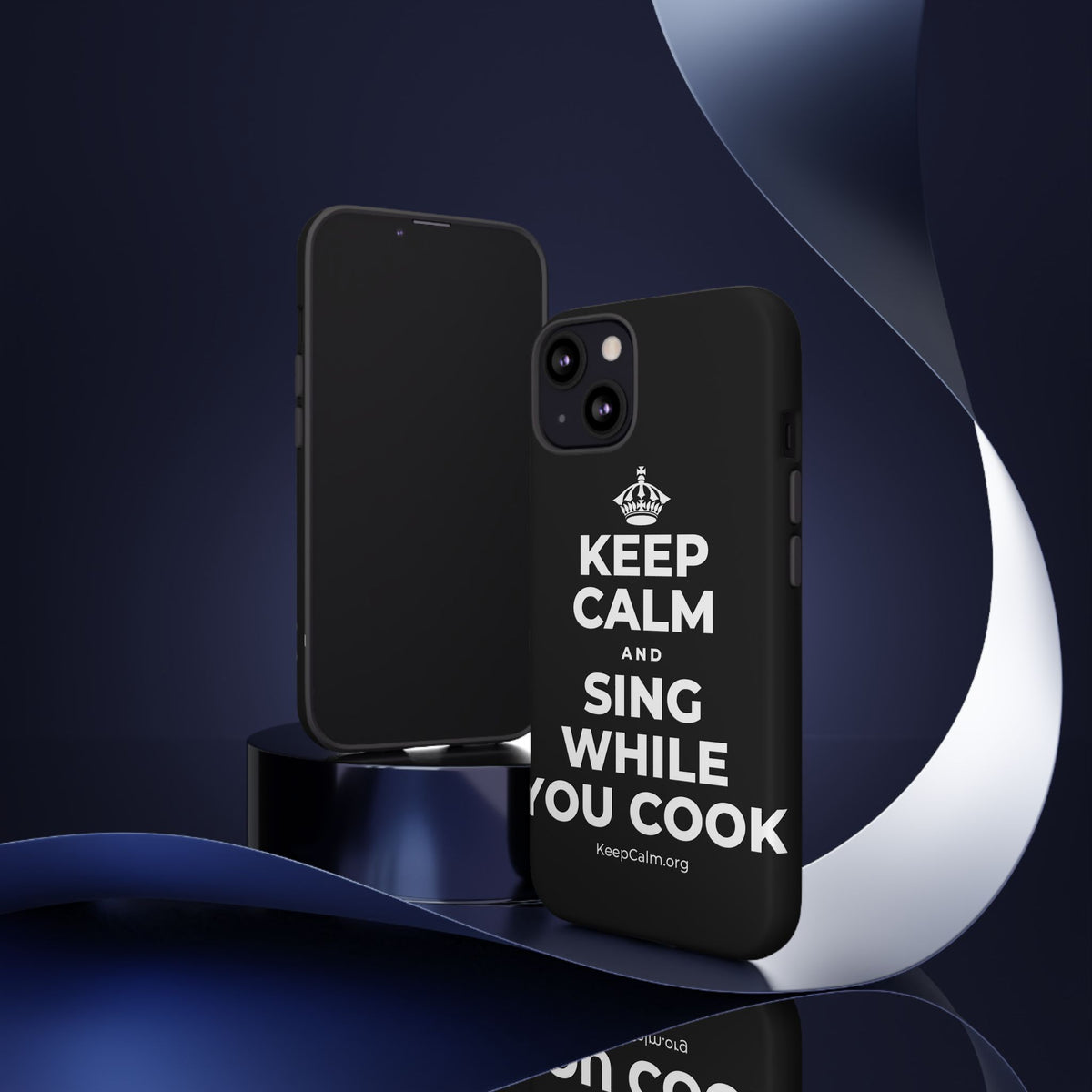 KEEP CALM AND SING WHILE YOU COOK Phone Case