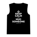 KEEP CALM AND HUG SOMEONE Tank Top