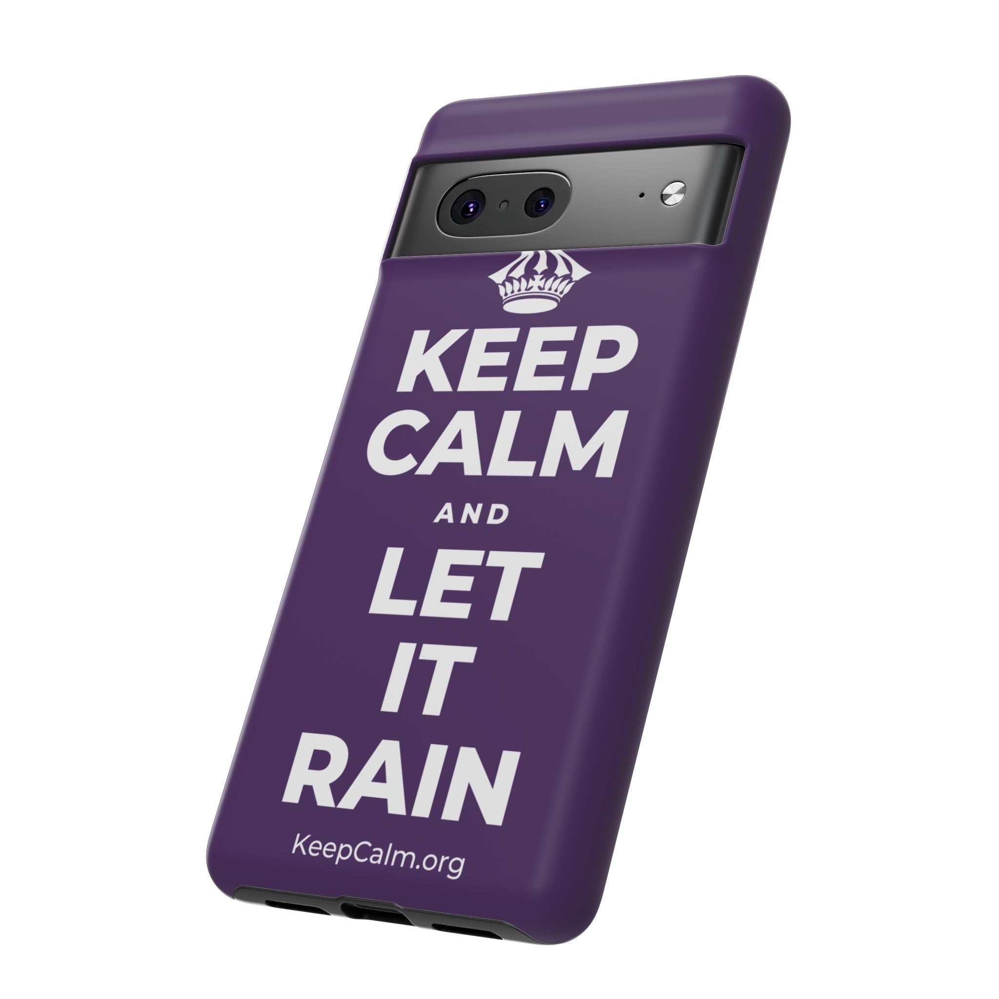 KEEP CALM AND LET IT RAIN Phone Case