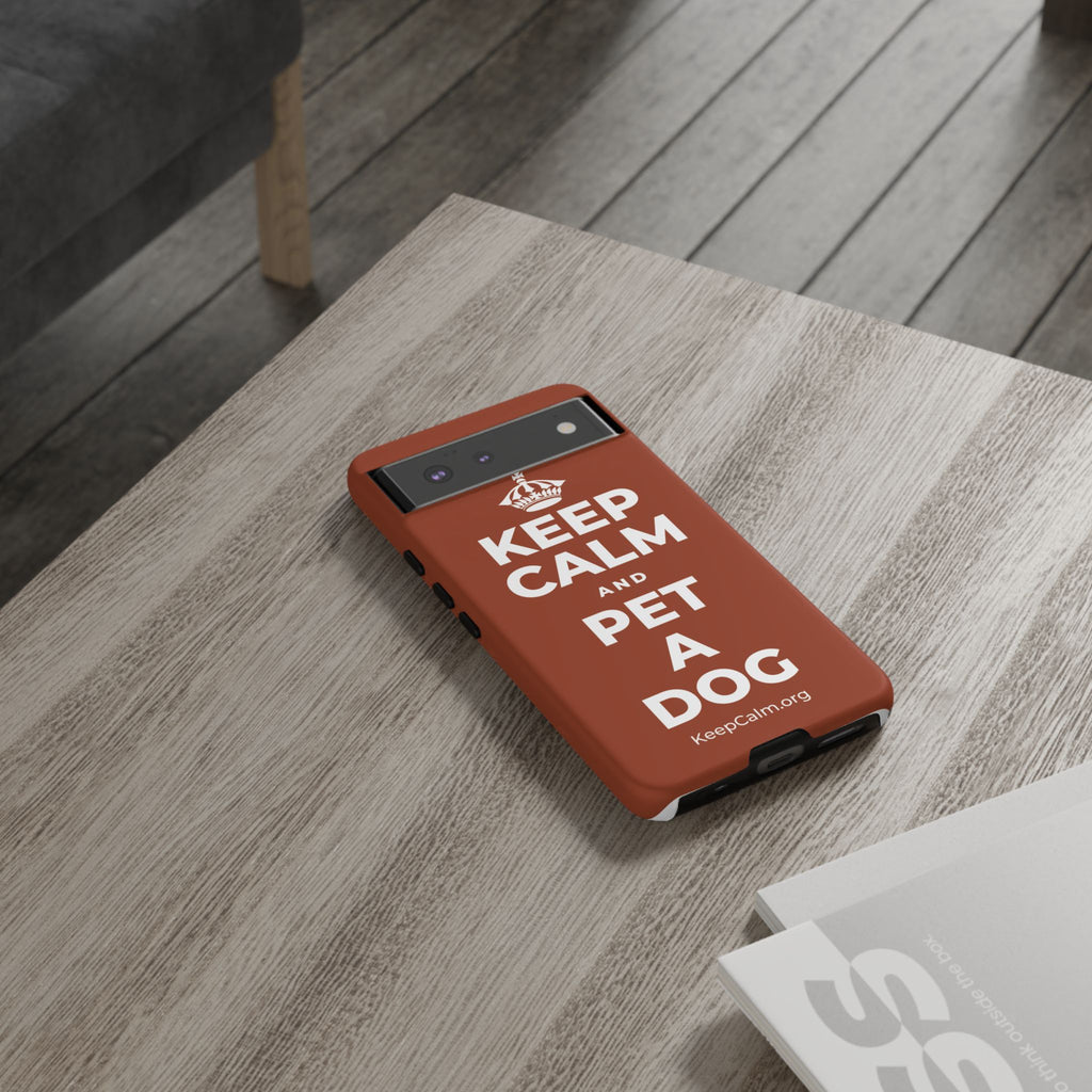 KEEP CALM AND PET A DOG Phone Case