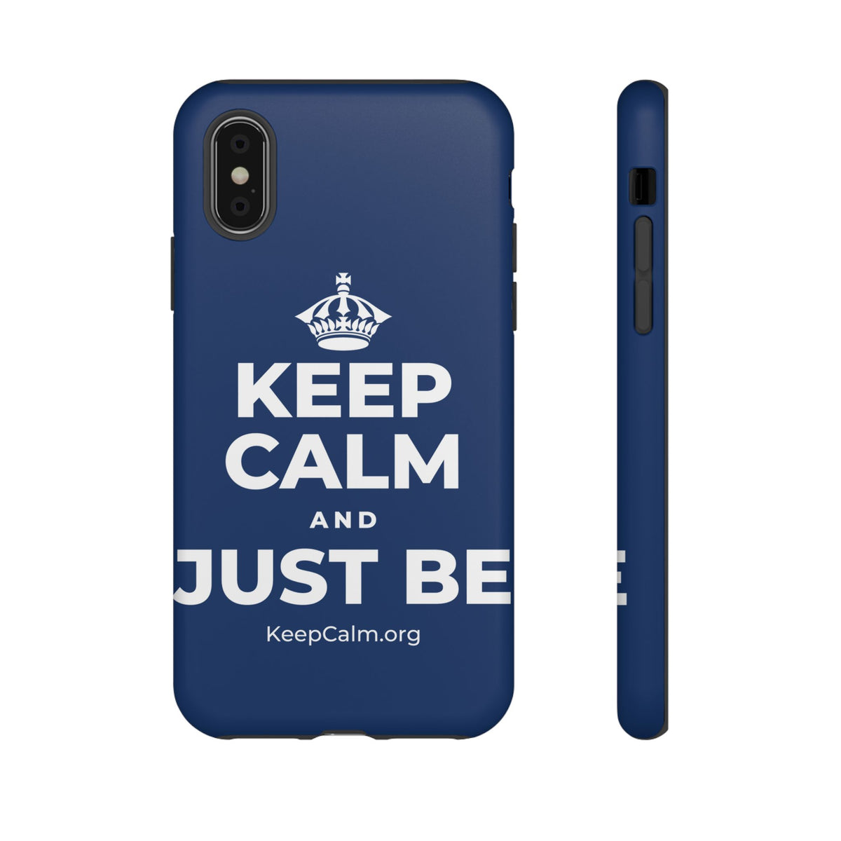 KEEP CALM AND JUST BE Phone Case