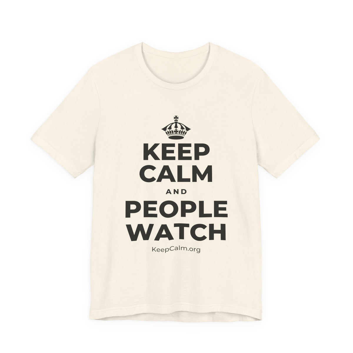 KEEP CALM AND PEOPLE WATCH T-Shirt (White–Asphalt)