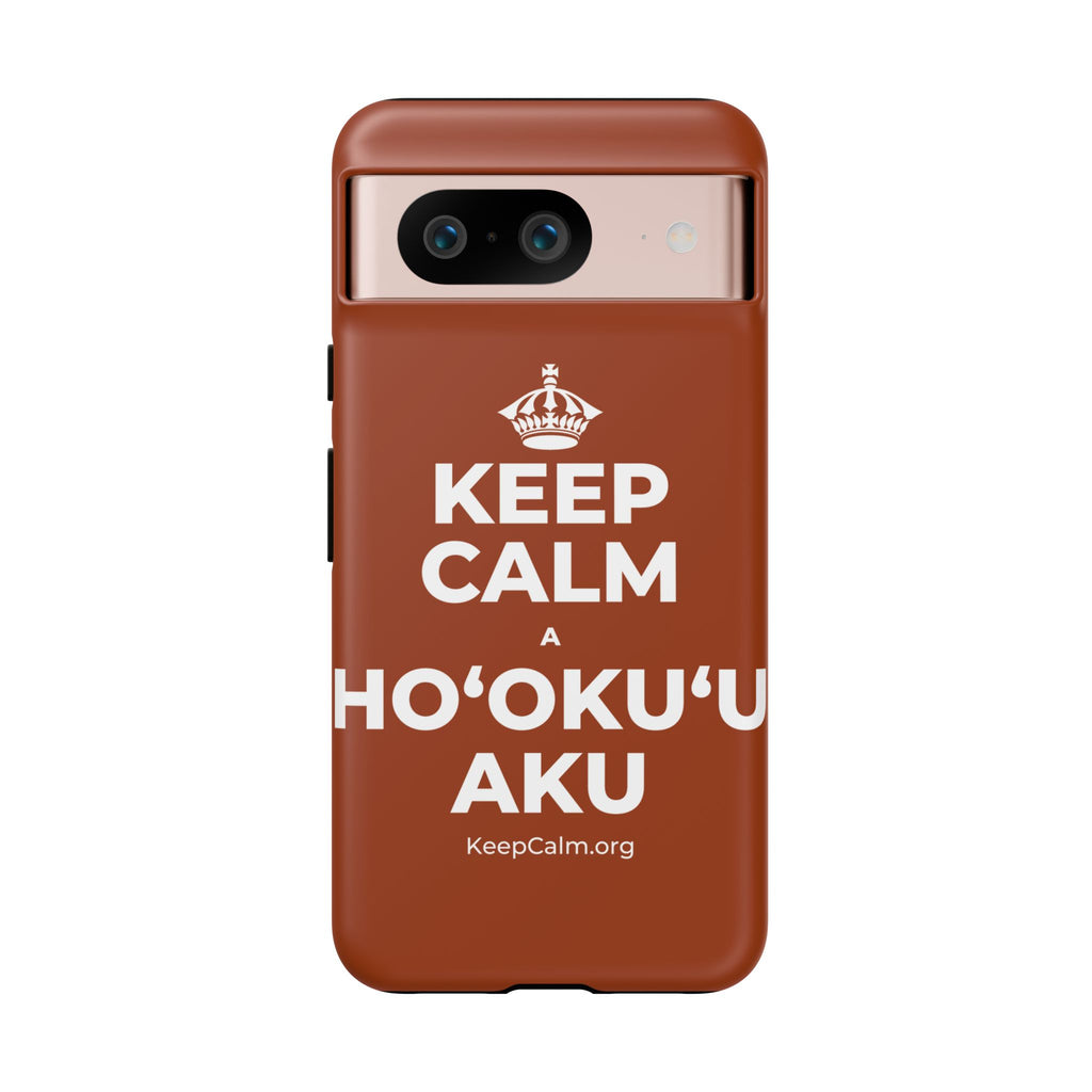 KEEP CALM A HOʻOKUʻU AKU Phone Case