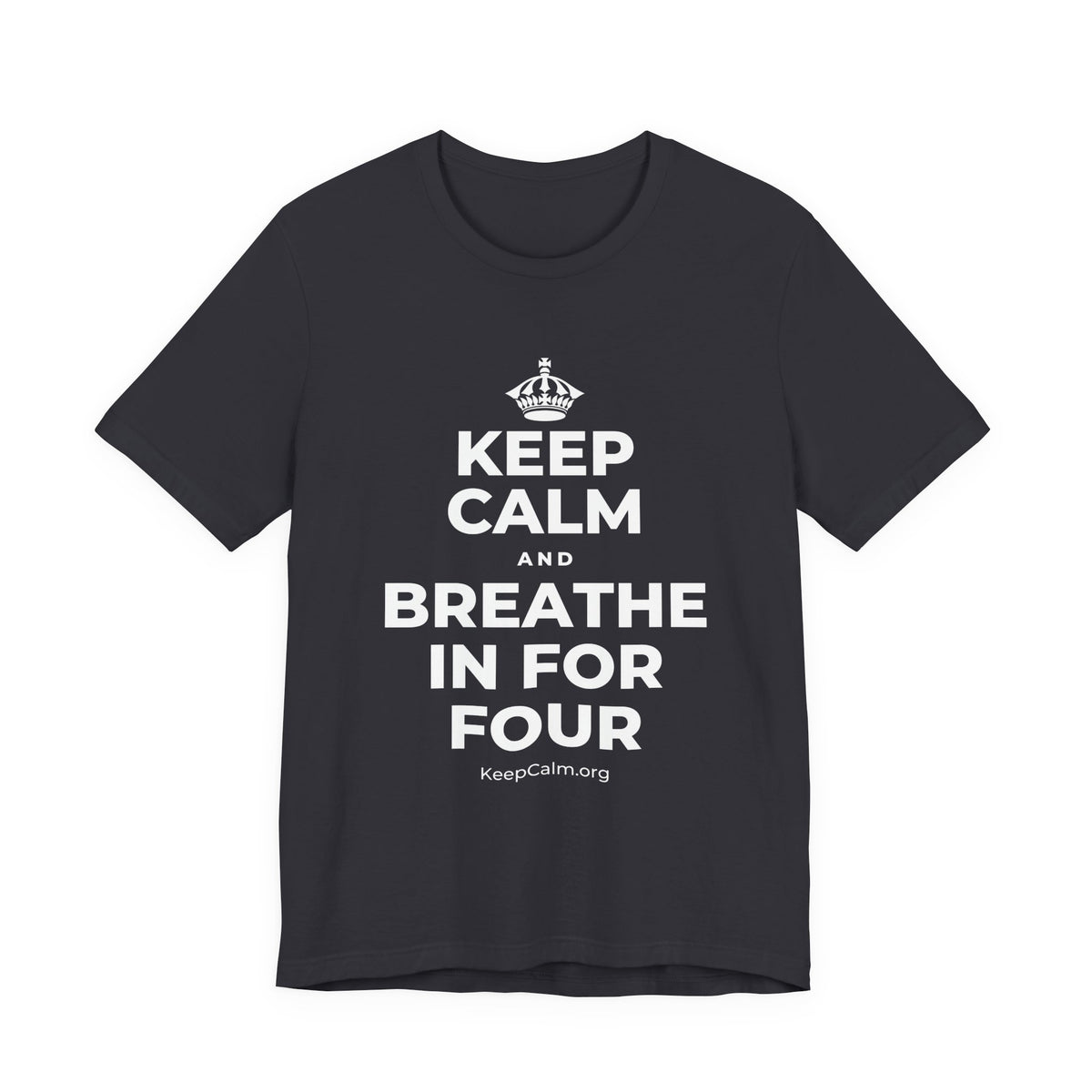 KEEP CALM AND BREATHE IN FOR FOUR T-Shirt (Baby Blue–Silver)