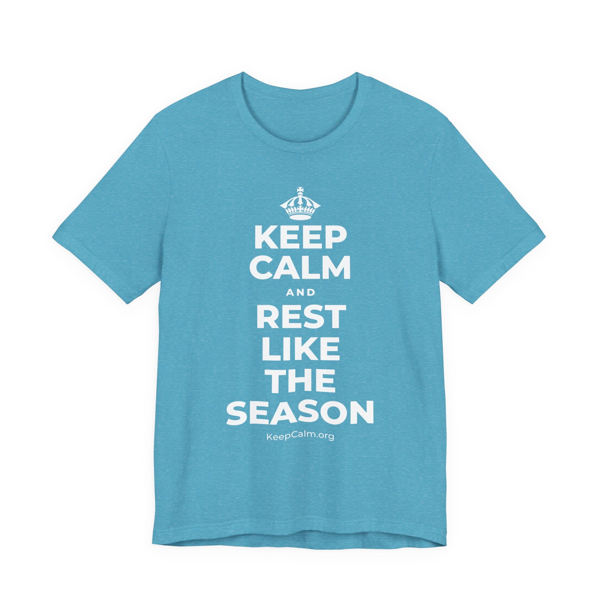 KEEP CALM AND REST LIKE THE SEASON T-Shirt (Soft Cream–Heather Mauve)