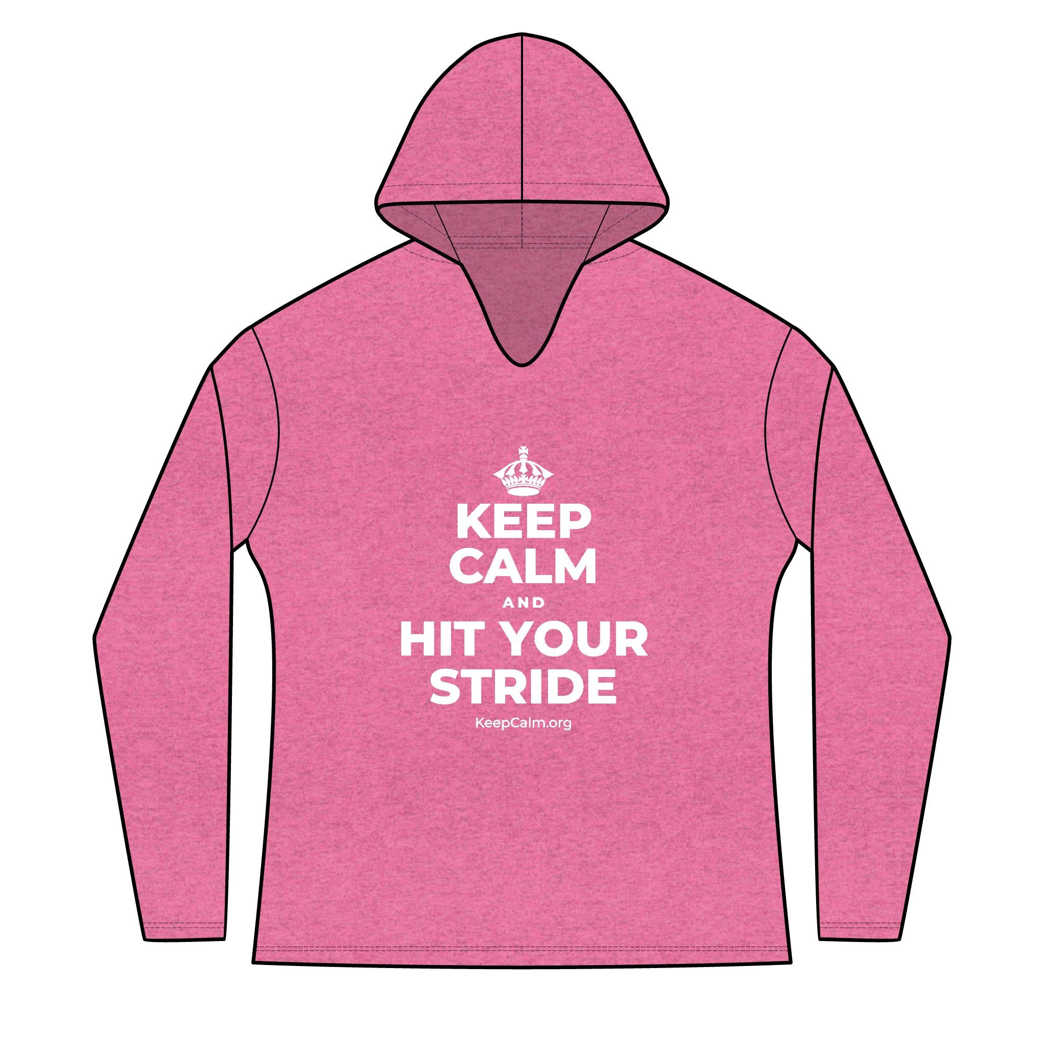 KEEP CALM AND HIT YOUR STRIDE Women's Long Sleeve Hoodie