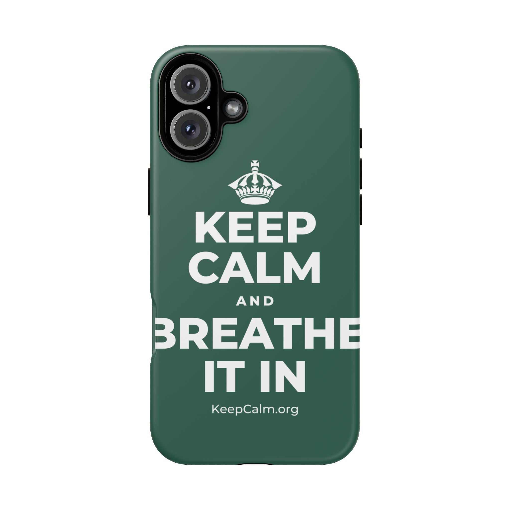 KEEP CALM AND BREATHE IT IN Phone Case