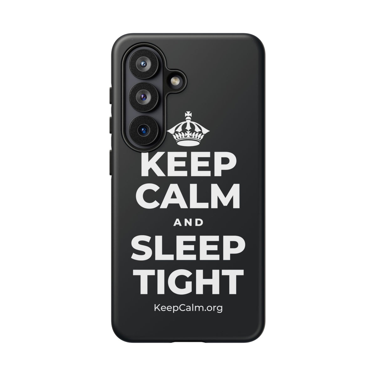 KEEP CALM AND SLEEP TIGHT Phone Case (Dark)