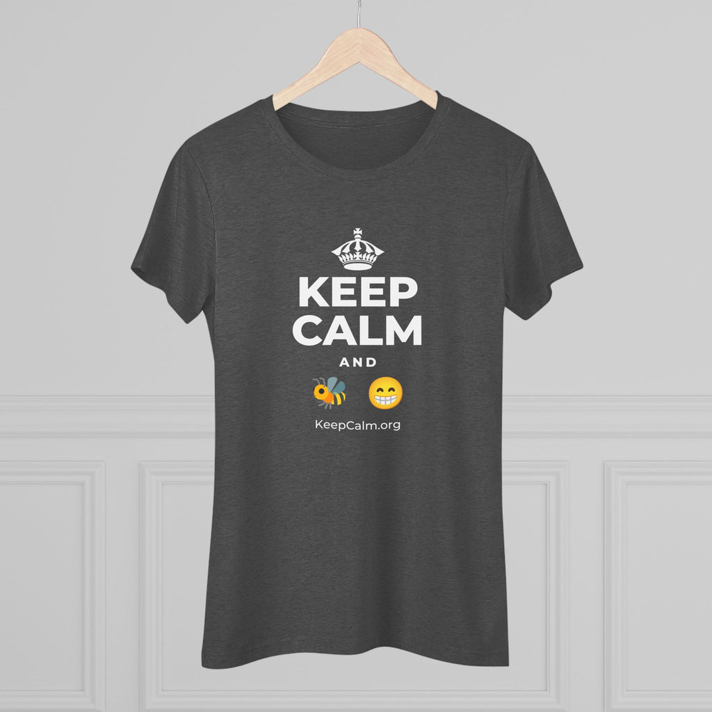KEEP CALM AND BEE HAPPY Women's Tri-Blend Tee