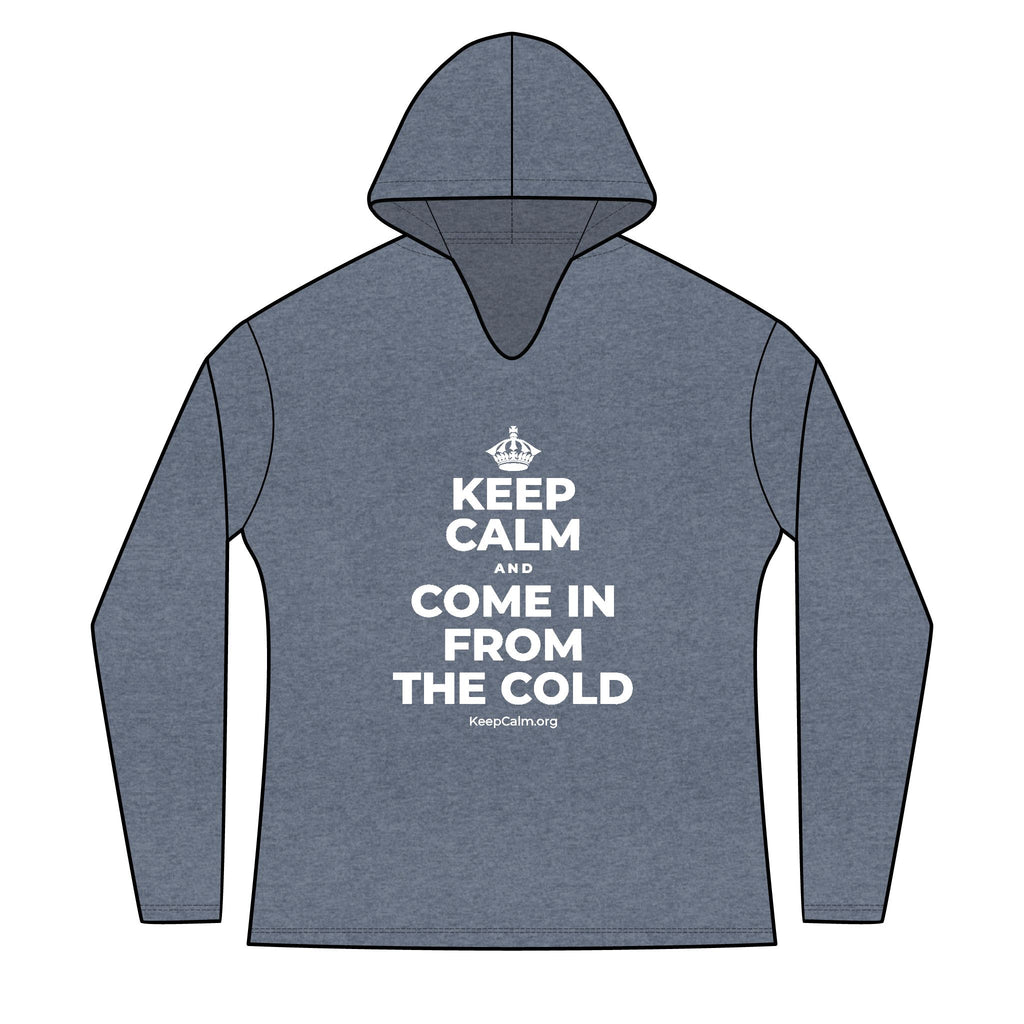 KEEP CALM AND COME IN FROM THE COLD Women's Long Sleeve Hoodie