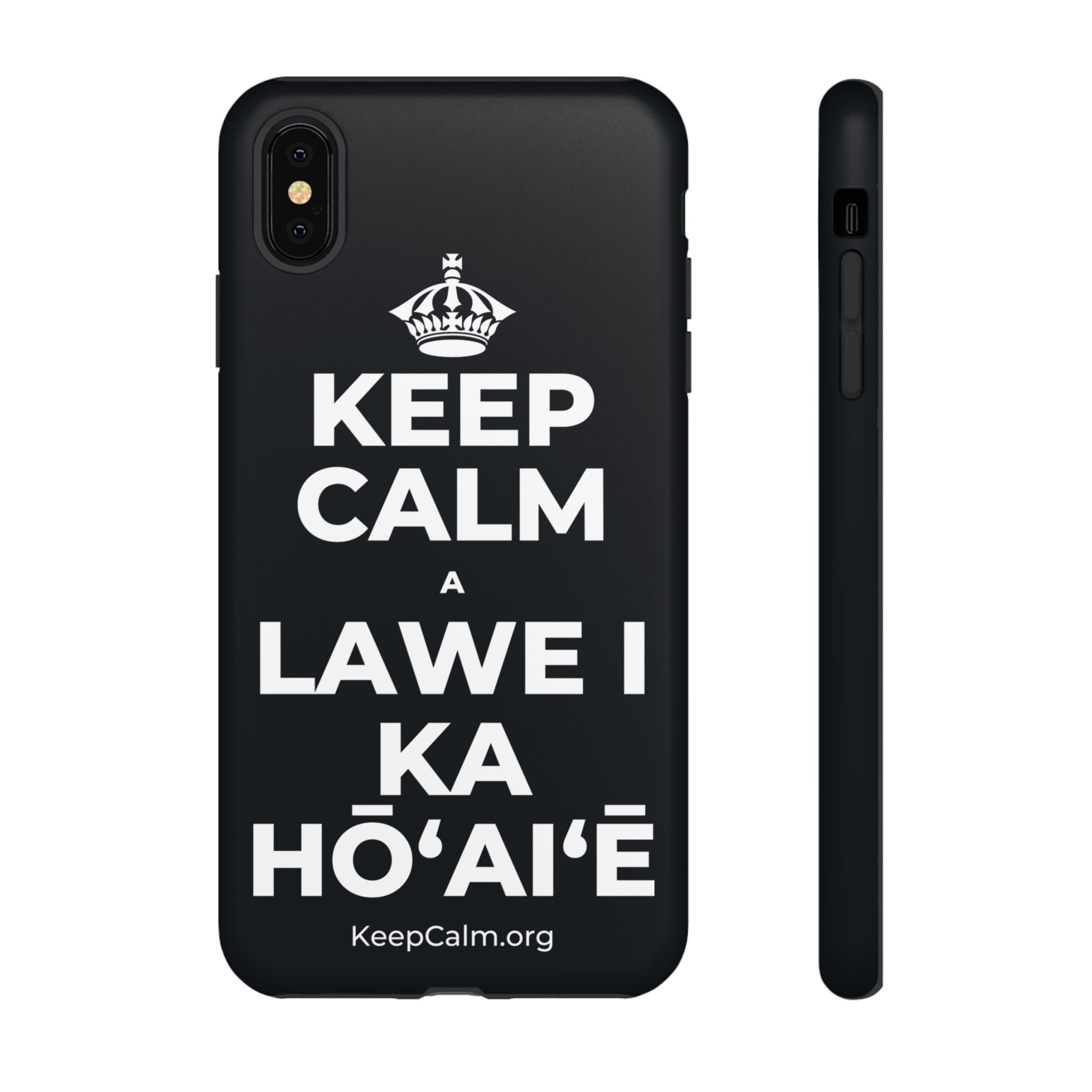 KEEP CALM A LAWE I KA HŌʻAIʻĒ Phone Case (Dark)
