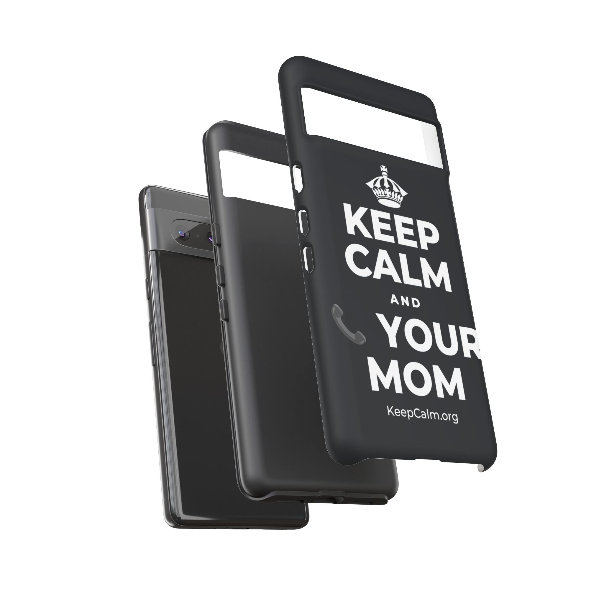 KEEP CALM AND 📞 YOUR MOM Phone Case (Dark)