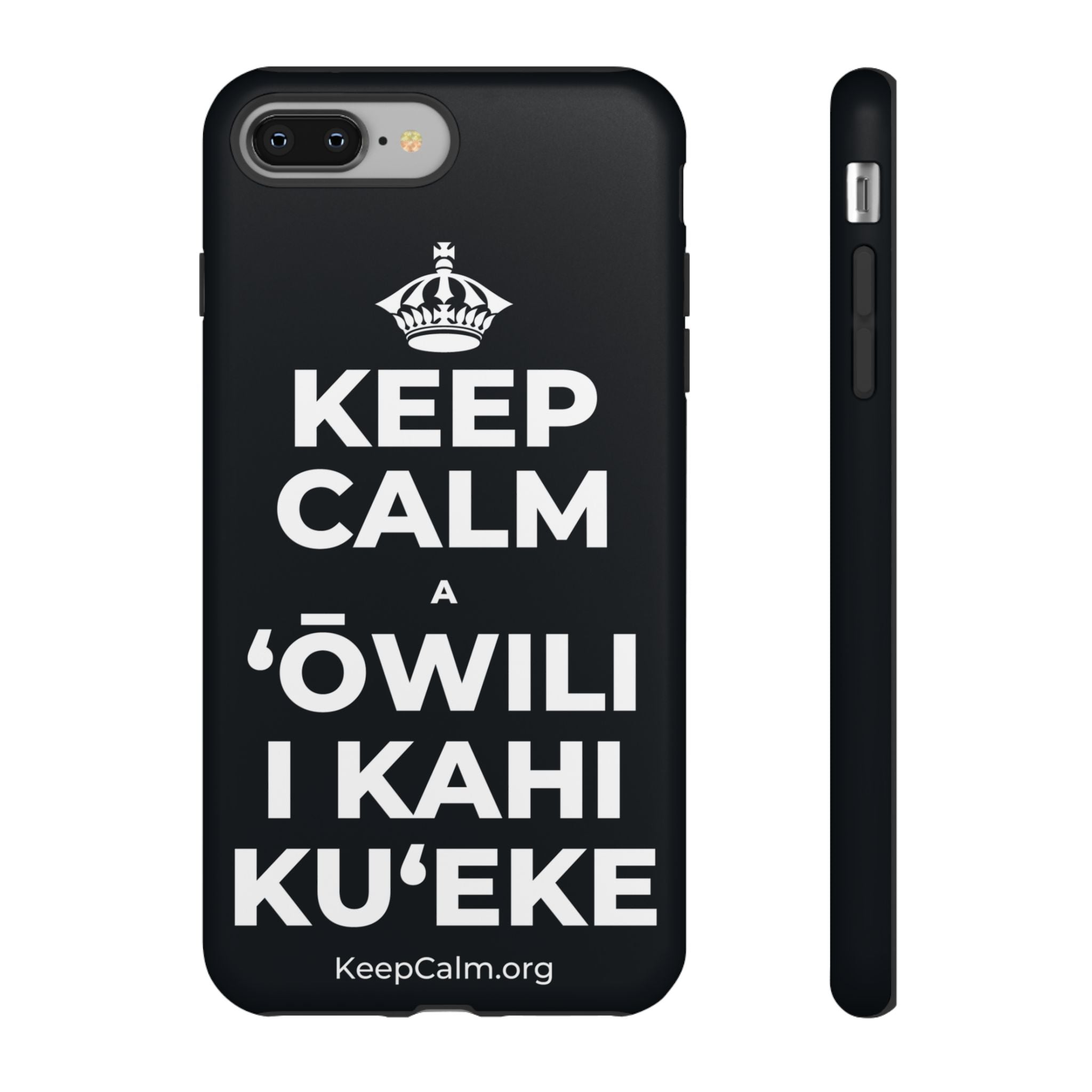 KEEP CALM A ʻŌWILI I KAHI KUʻEKE Phone Case (Dark)