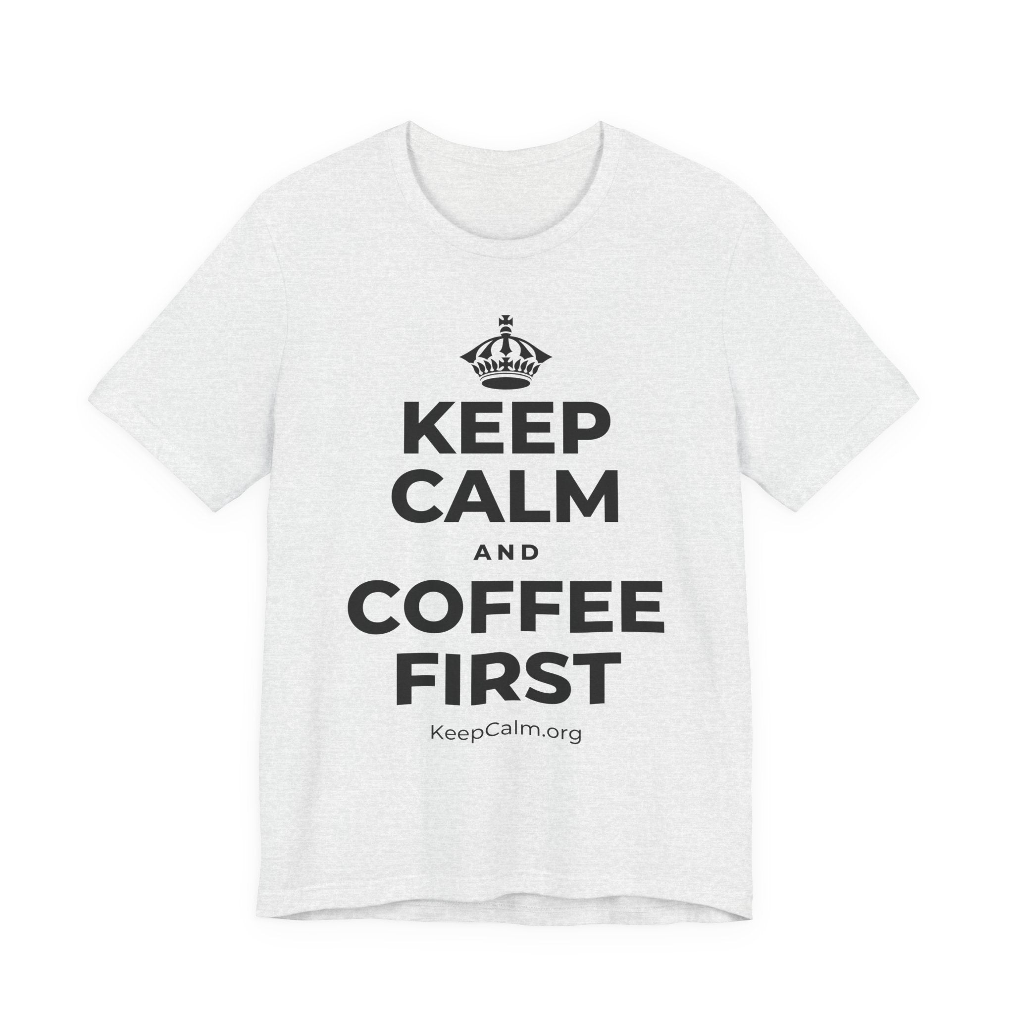 KEEP CALM AND COFFEE FIRST T-Shirt (Soft Cream–Heather Mauve)