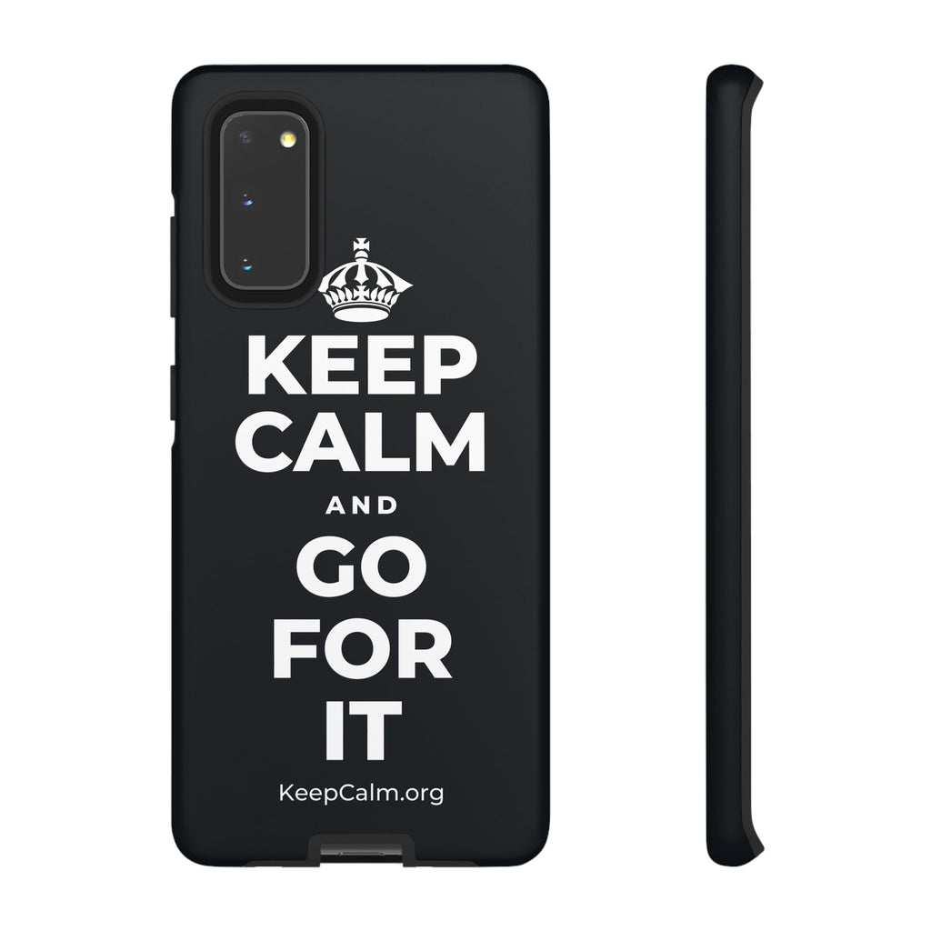 KEEP CALM AND GO FOR IT Phone Case (Dark)