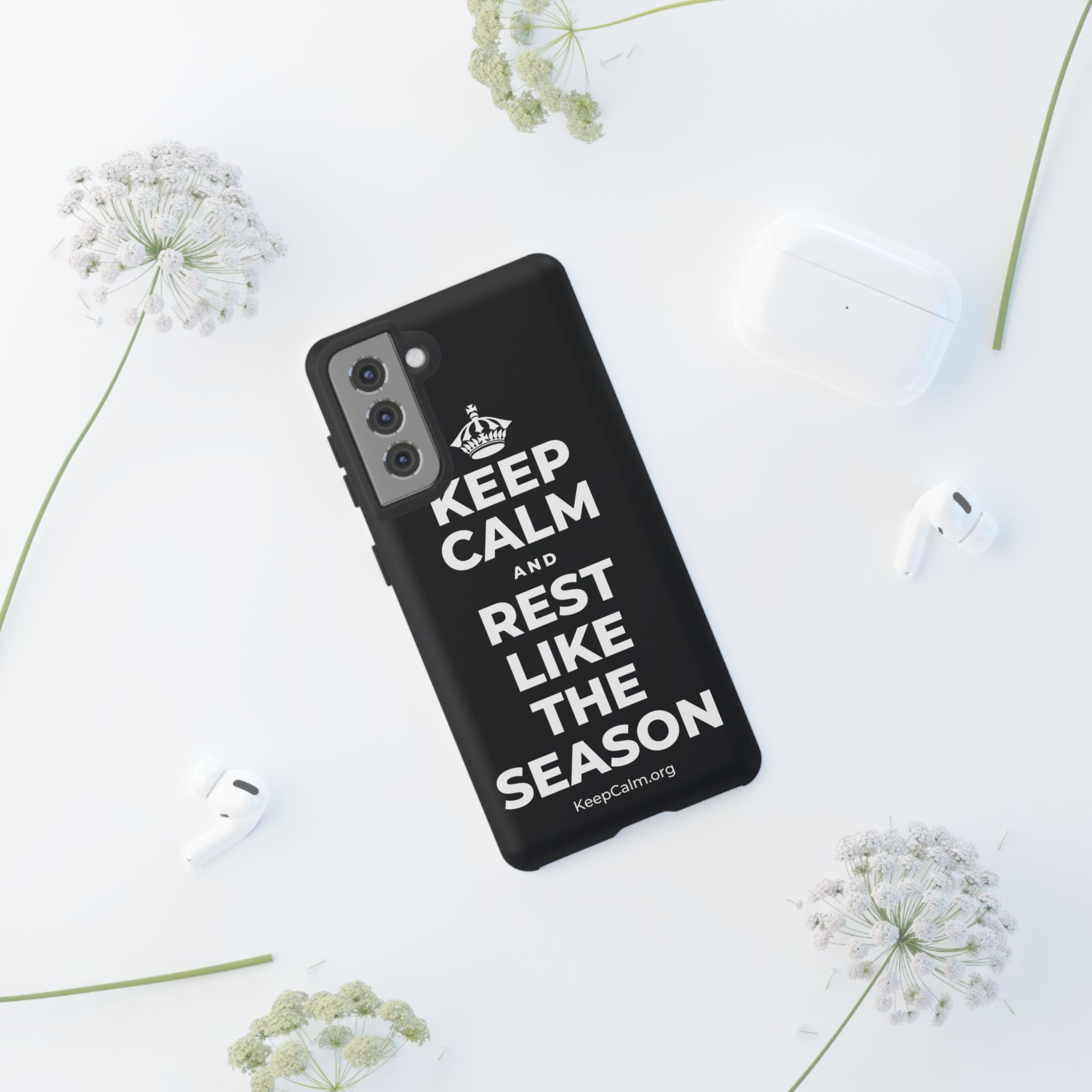KEEP CALM AND REST LIKE THE SEASON Phone Case (Dark)