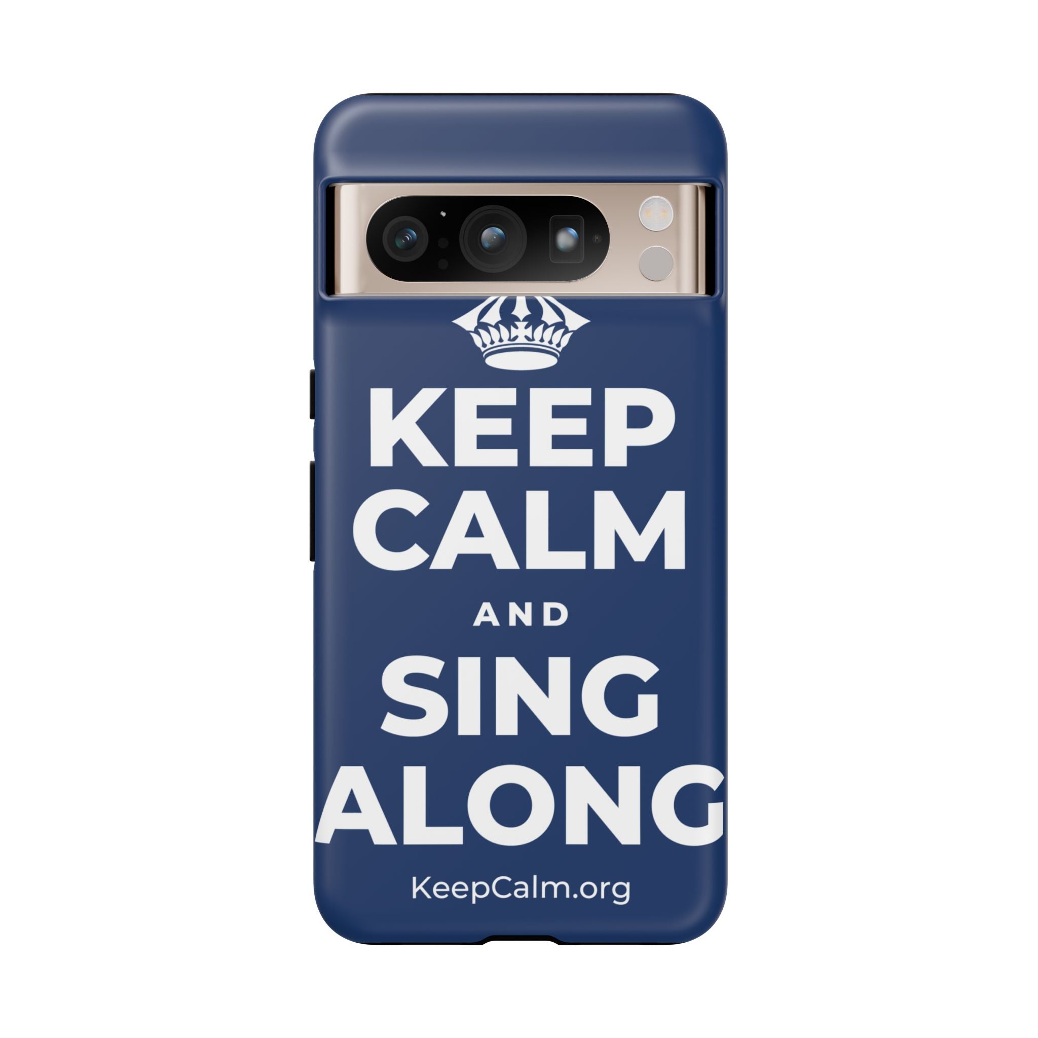 KEEP CALM AND SING ALONG Phone Case