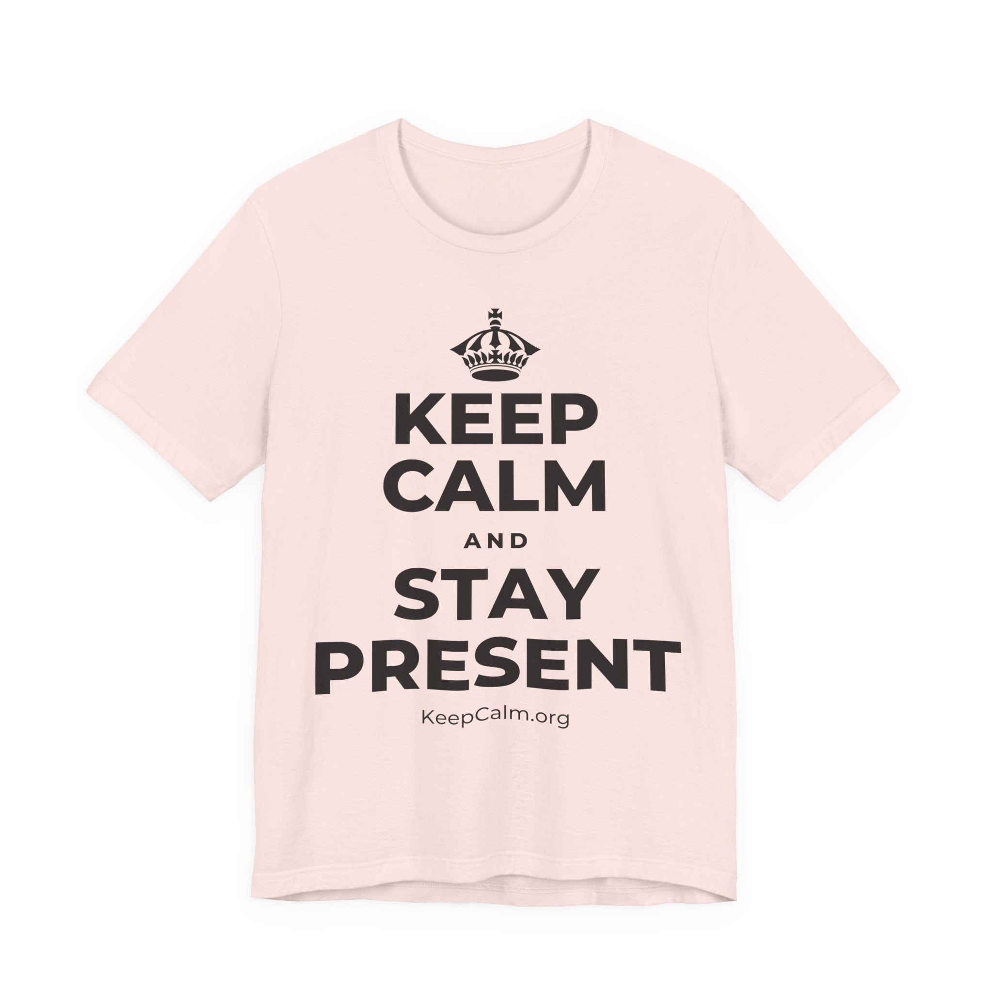 KEEP CALM AND STAY PRESENT T-Shirt (Soft Cream–Heather Mauve)