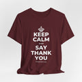 KEEP CALM AND SAY THANK YOU T-Shirt (Baby Blue–Silver)