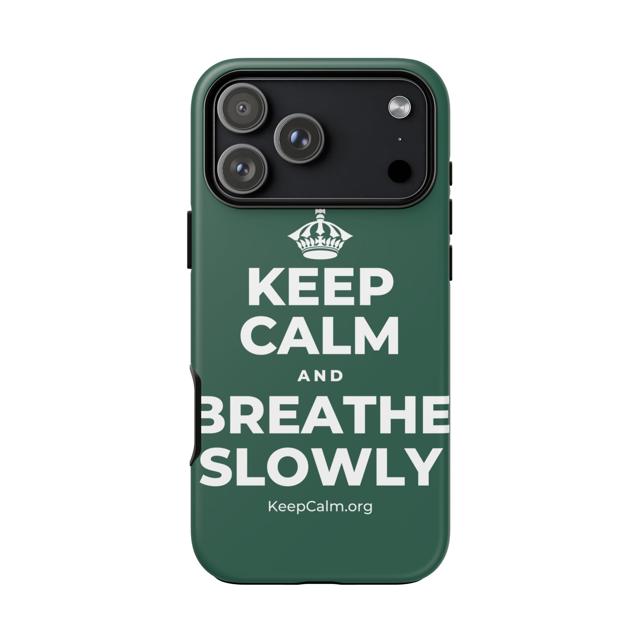 KEEP CALM AND BREATHE SLOWLY Phone Case