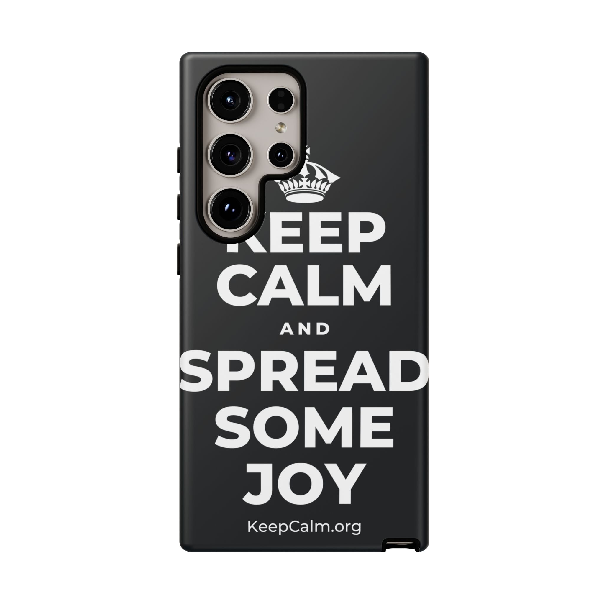 KEEP CALM AND SPREAD SOME JOY Phone Case (Dark)