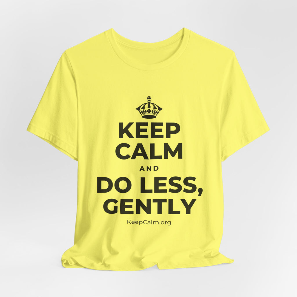 KEEP CALM AND DO LESS, GENTLY T-Shirt (Soft Cream–Heather Mauve)