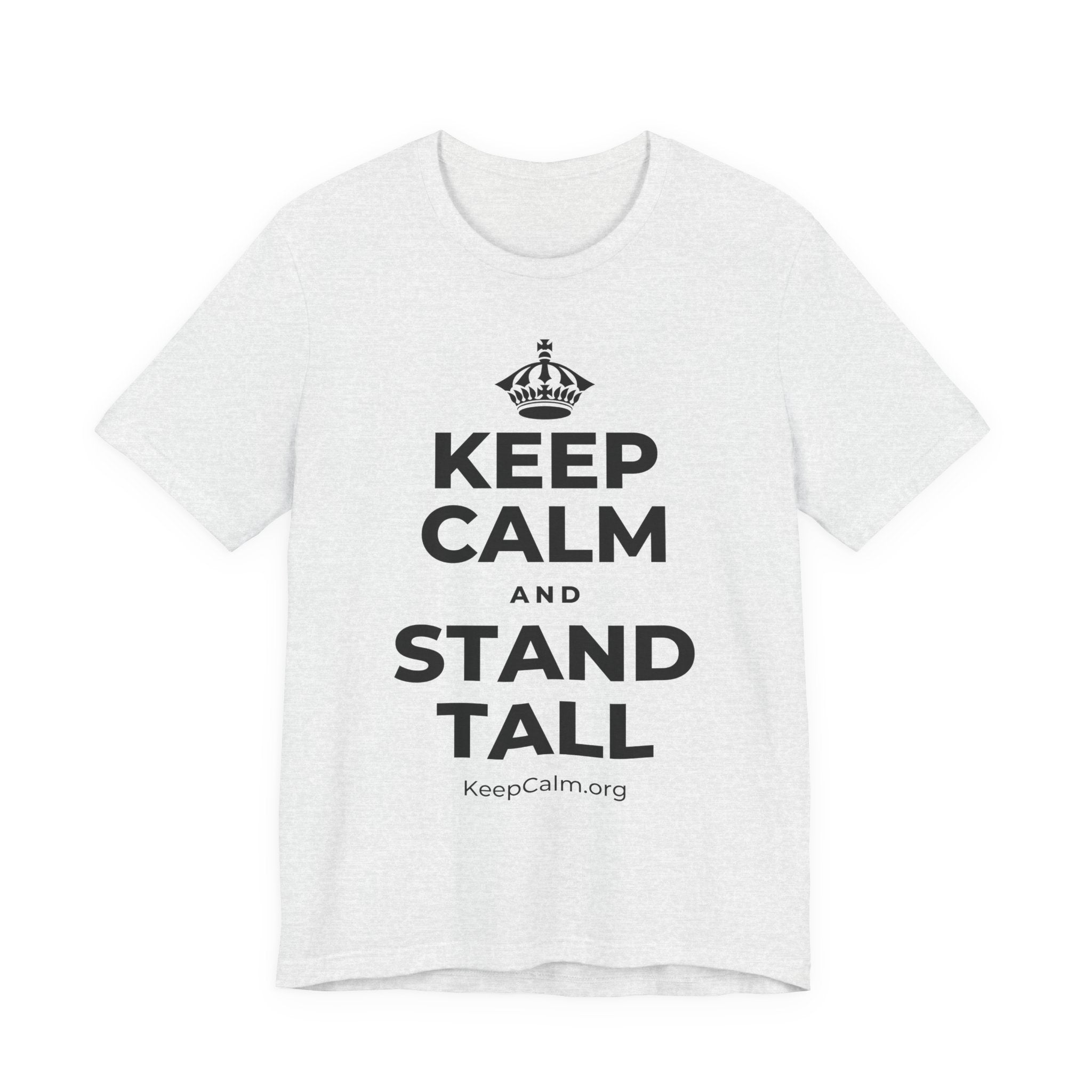 KEEP CALM AND STAND TALL T-Shirt (Soft Cream–Heather Mauve)