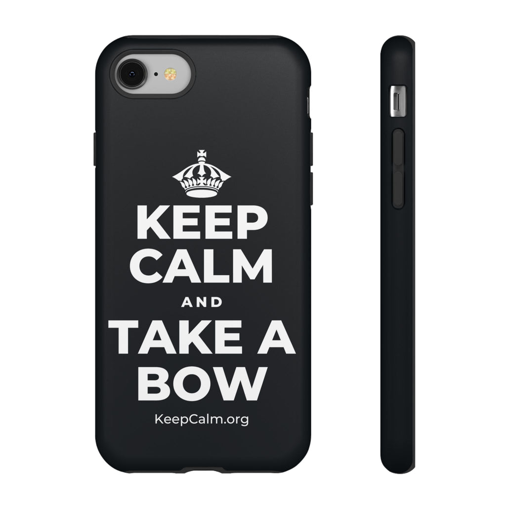 KEEP CALM AND TAKE A BOW Phone Case (Dark)