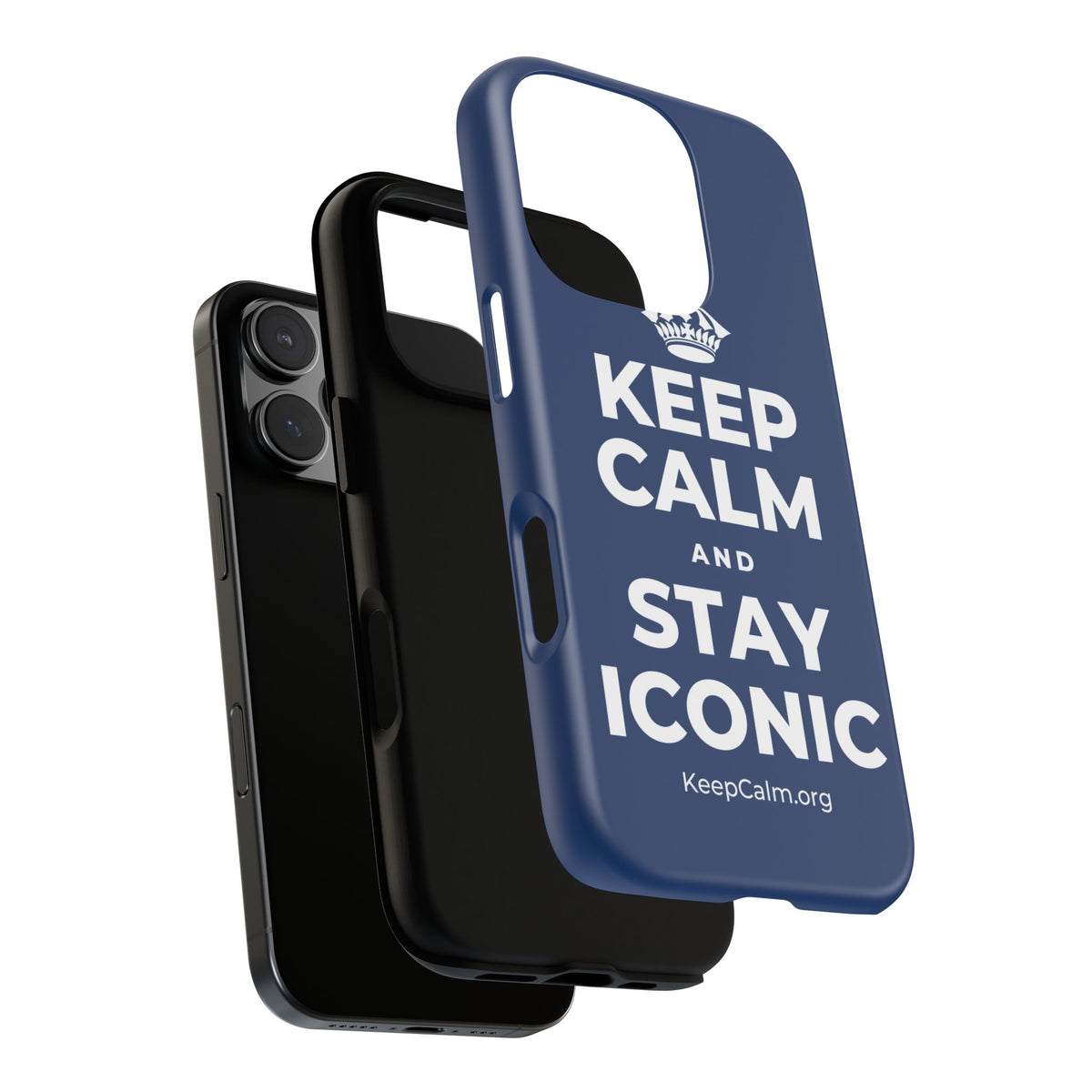 KEEP CALM AND STAY ICONIC Phone Case