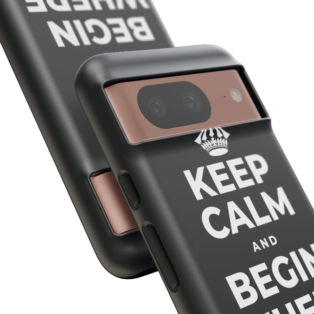 KEEP CALM AND BEGIN WHERE YOU ARE Phone Case (Dark)