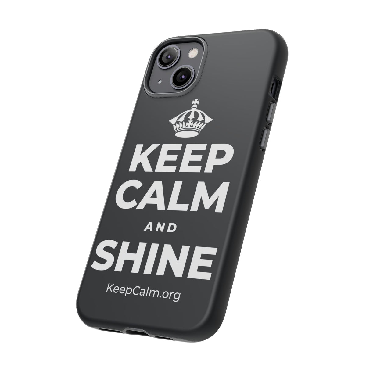 KEEP CALM AND SHINE Phone Case (Dark)