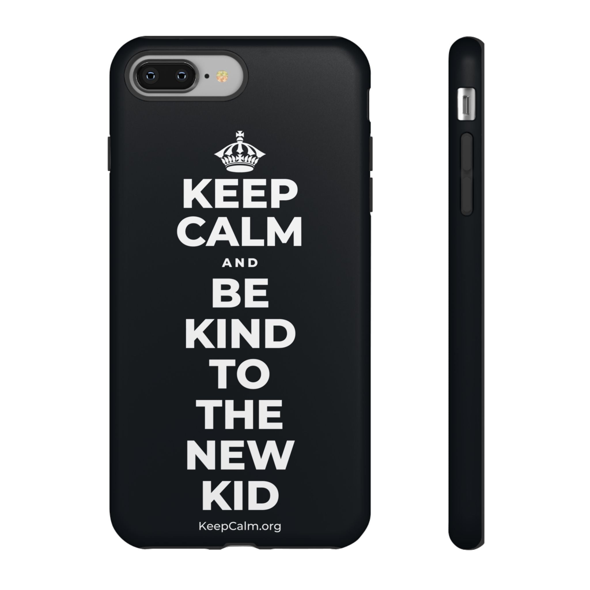 KEEP CALM AND BE KIND TO THE NEW KID Phone Case (Dark)