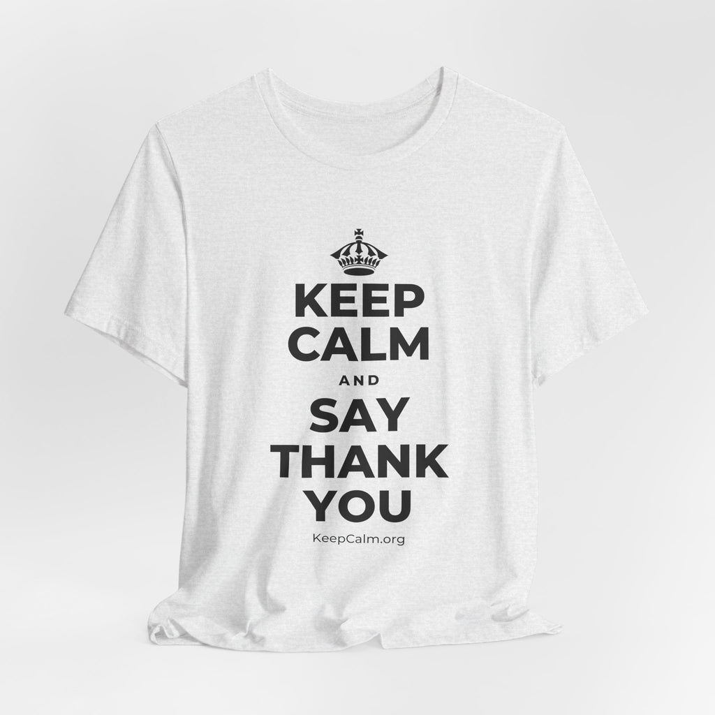 KEEP CALM AND SAY THANK YOU T-Shirt (Soft Cream–Heather Mauve)