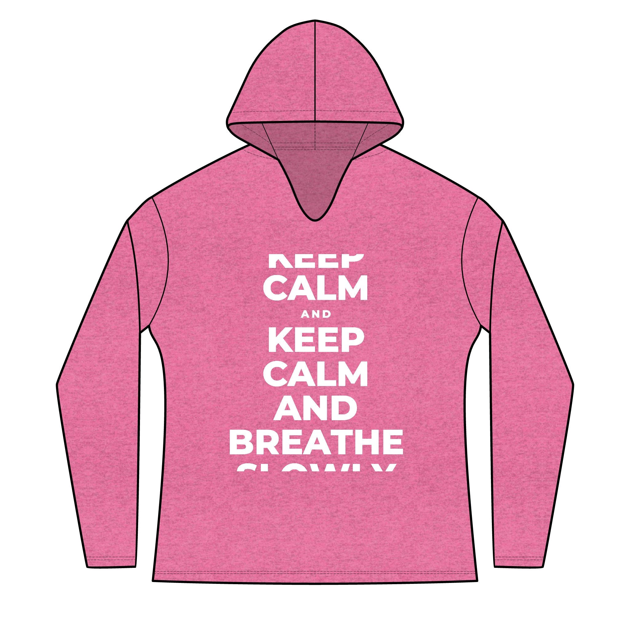 KEEP CALM AND BREATHE SLOWLY Women's Long Sleeve Hoodie