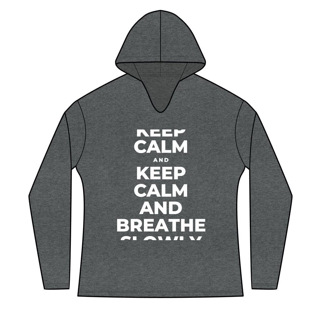 KEEP CALM AND BREATHE SLOWLY Women's Long Sleeve Hoodie