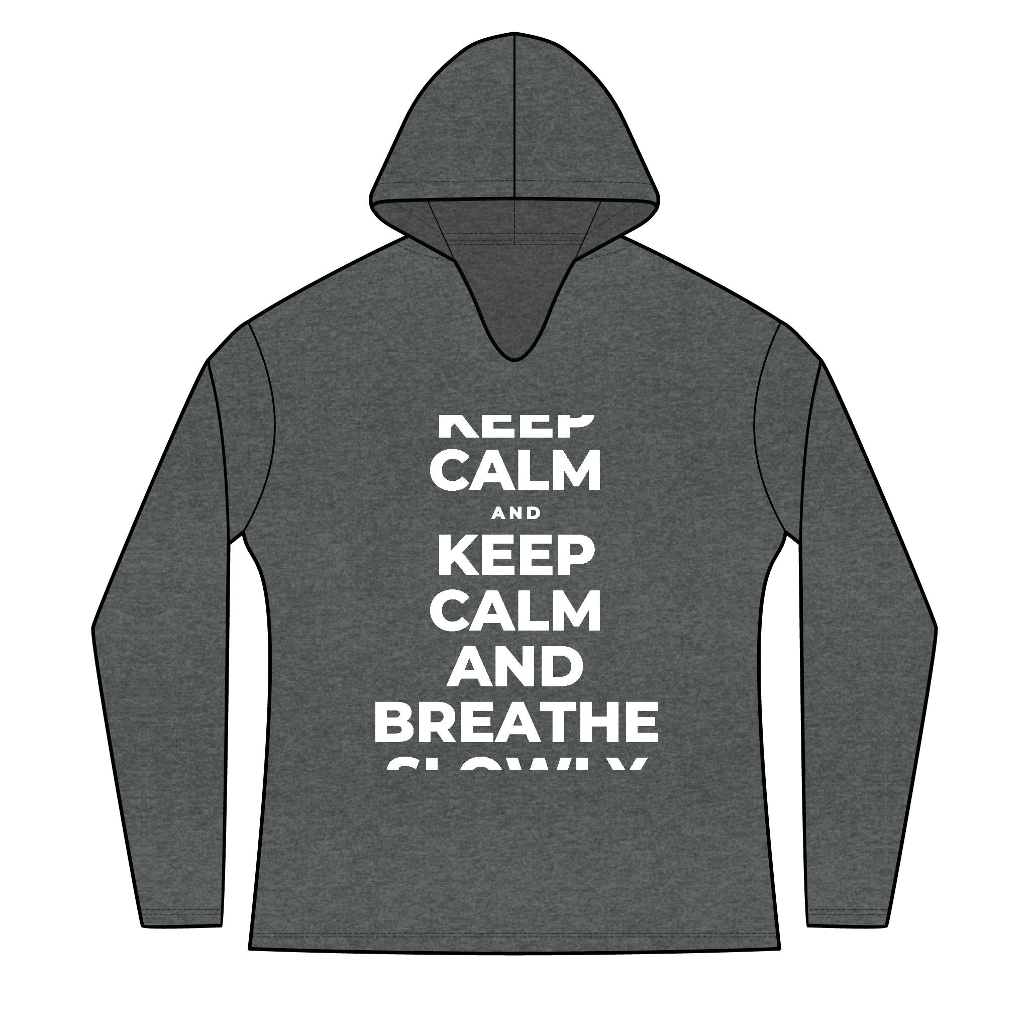 KEEP CALM AND BREATHE SLOWLY Women's Long Sleeve Hoodie